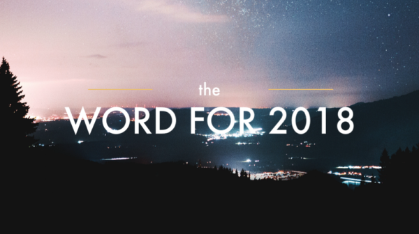The Word for 2018, Part 5 Image